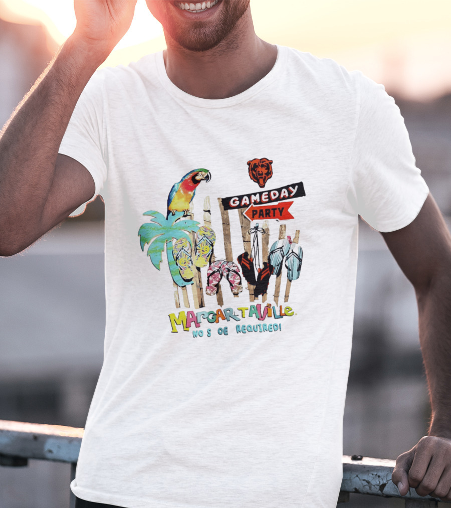 Chicago Bears Margaritaville Gameday Party No Shoes Required T-Shirt