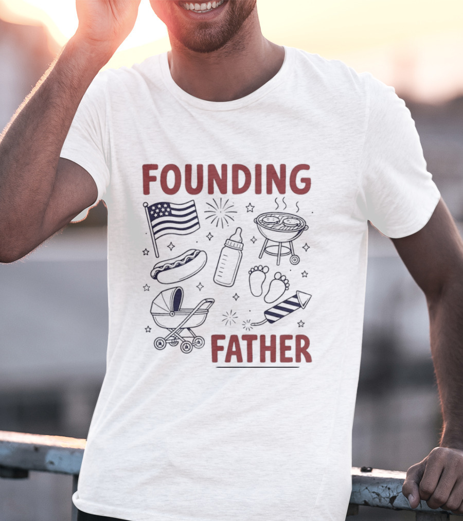 Founding Father USA Flag BBQ Firework Baby 4th Of July T-Shirt