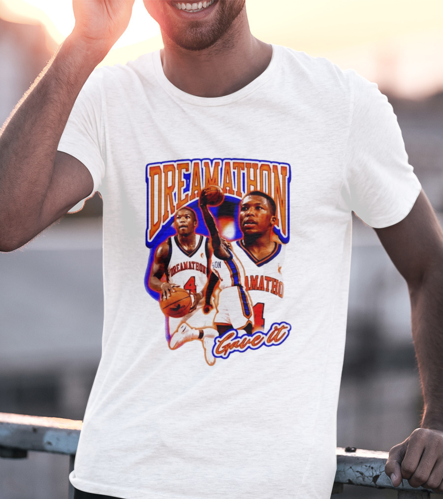 Dreamathon Nate Robinson New York Knicks Gave It T-Shirt