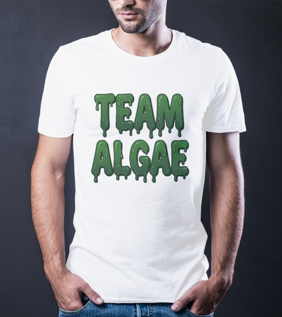 Team Algae Slimy Green Drip Humor T-Shirt