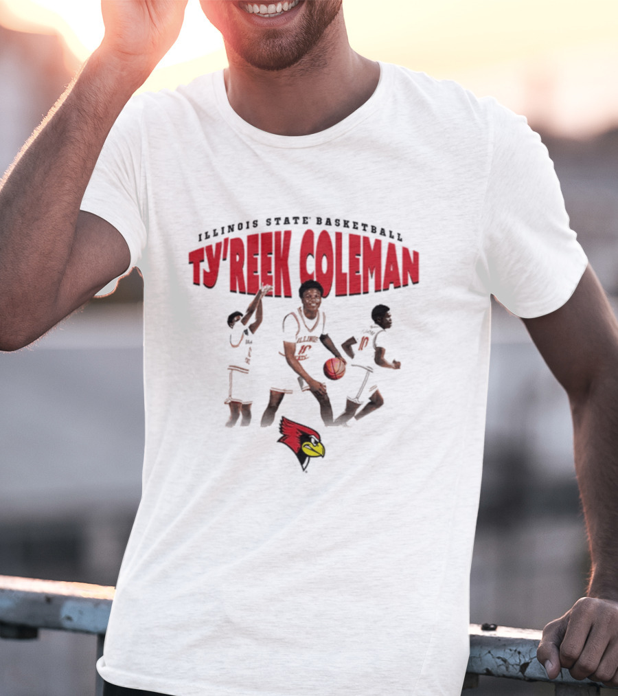 Illinois State Basketball Ty'Reek Coleman Redbirds T-Shirt