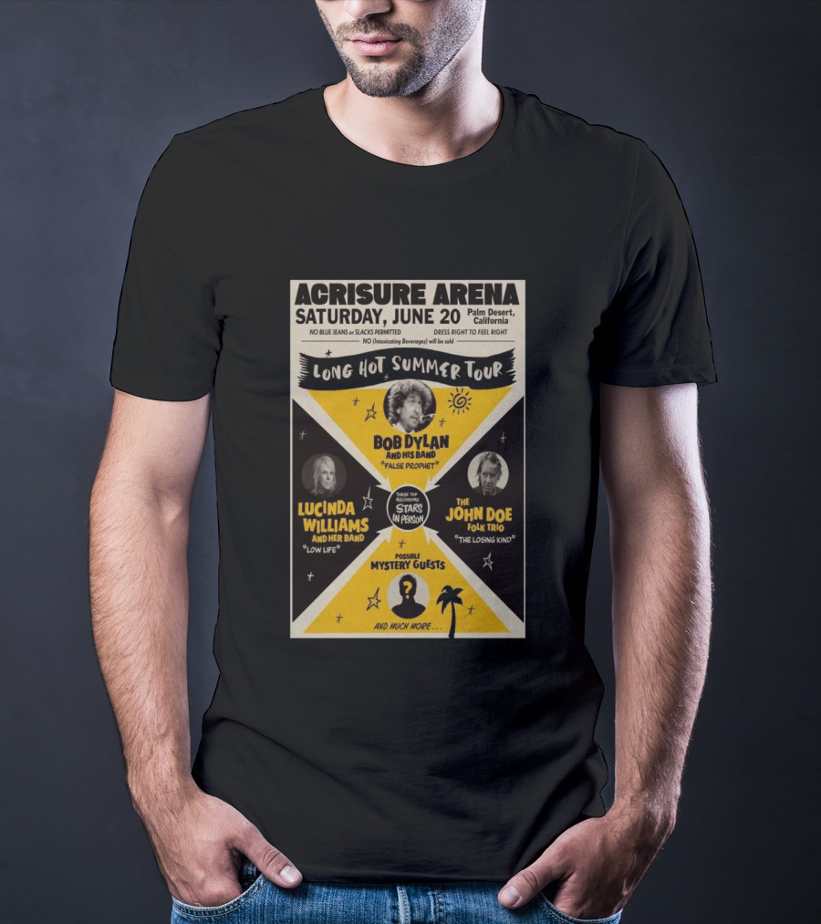 Bob Dylan Long Hot Summer Tour Acrisure Arena June 20 2026 Palm Desert Featuring Lucinda Williams John Doe T-Shirt