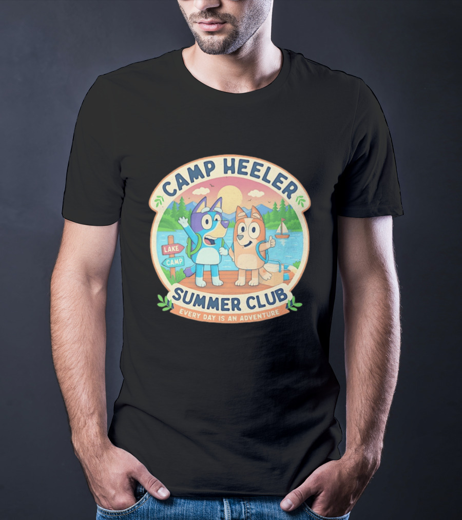 Camp Heeler Summer Club Every Day Is An Adventure Lake Camp Fun T-Shirt