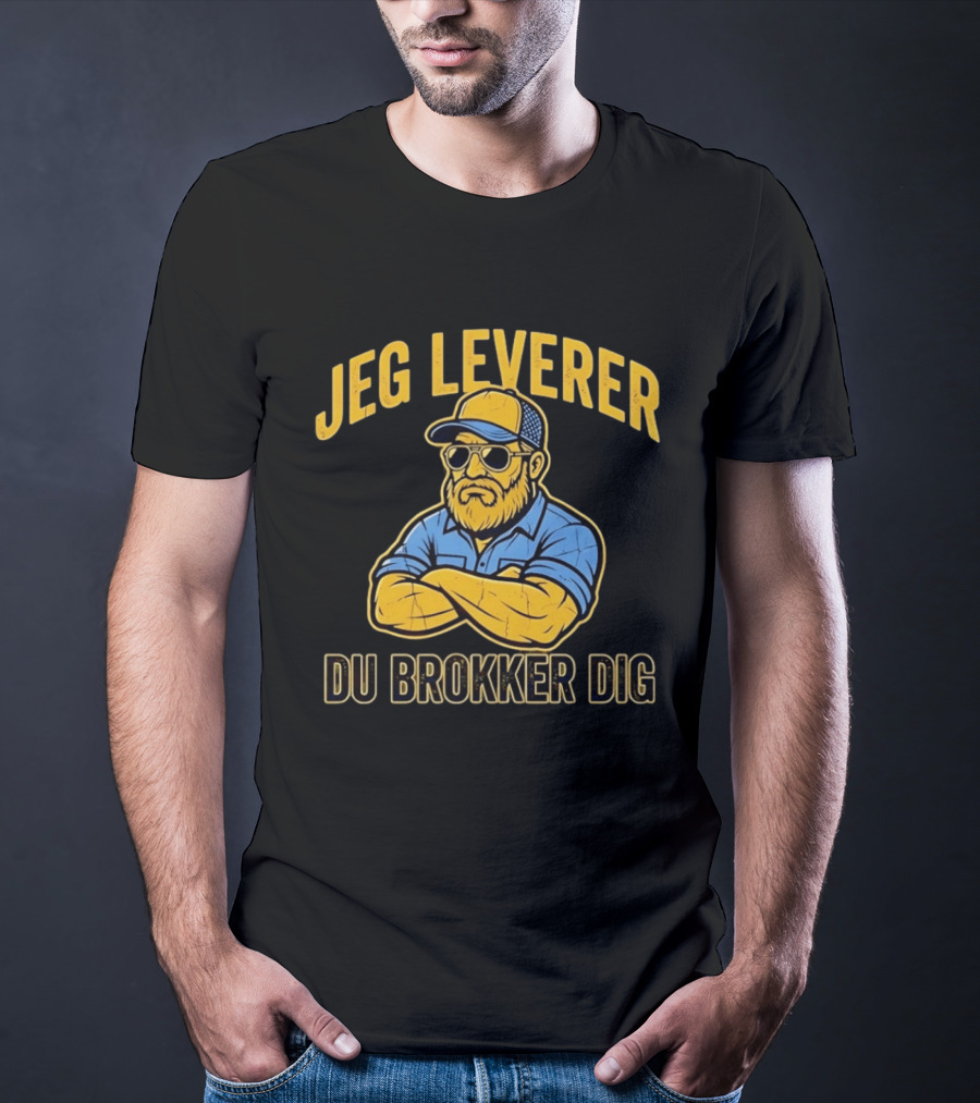 Jeg Leverer Du Brokker Dig Arm Crossed Bearded Guy In Sunglasses And Cap T-Shirt
