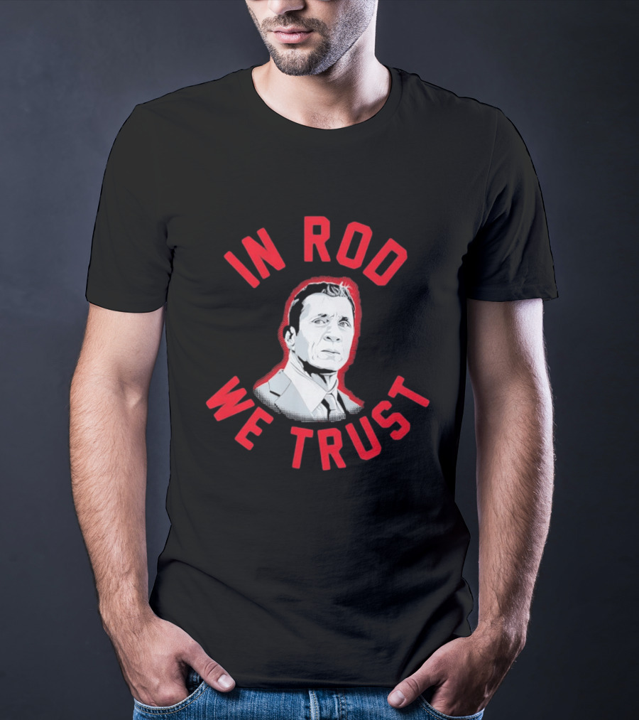 In Rod We Trust Rod Brind'Amour Head Coach Of Carolina Hurricanes T-Shirt