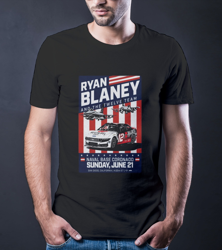 Ryan Blaney And The Twelve Team Naval Base Coronado San Diego June 21 Racing Event T-Shirt