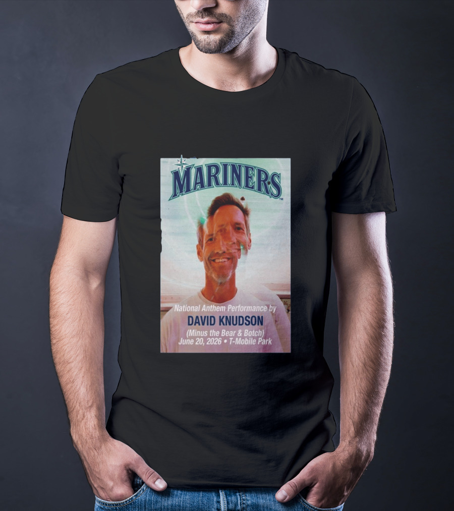 Mariners National Anthem Performance David Knudson June 20 2026 Mobile Park T-Shirt