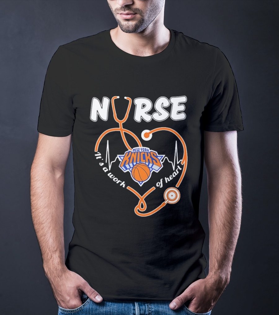 New York Knicks Nurse Stethoscope Heartbeat It's A Work Of Heart T-Shirt