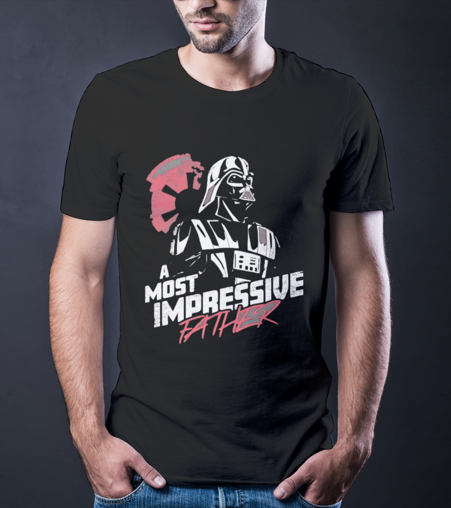 A Most Impressive Father Star Wars Darth Vader Iconic Pose T-Shirt