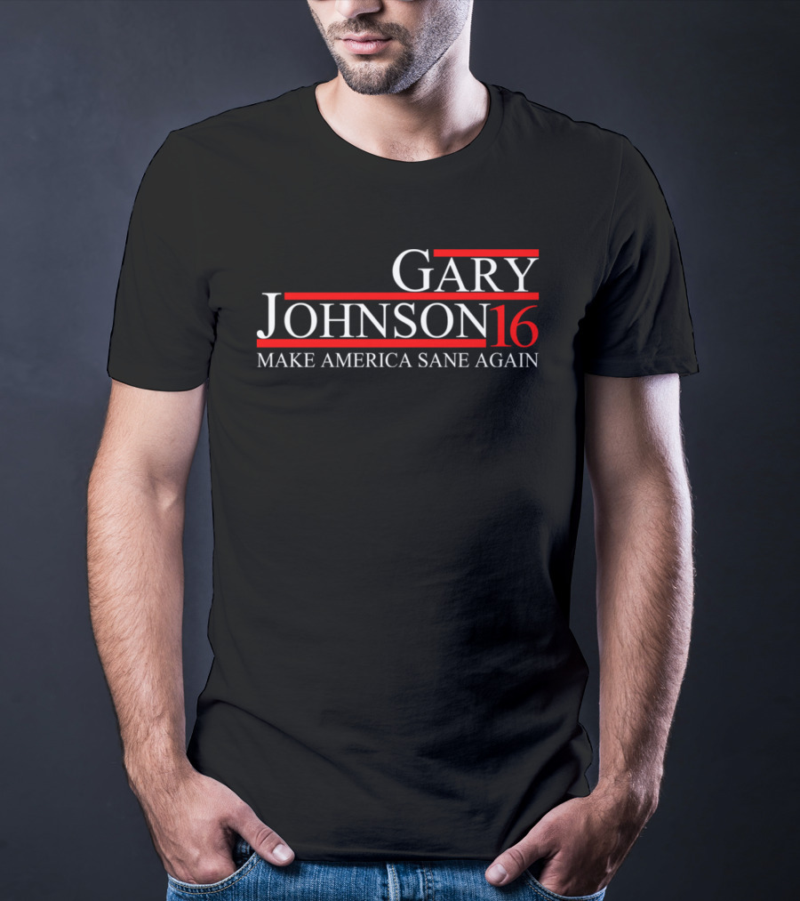 Gary Johnson 2016 Make America Sane Again T-Shirt