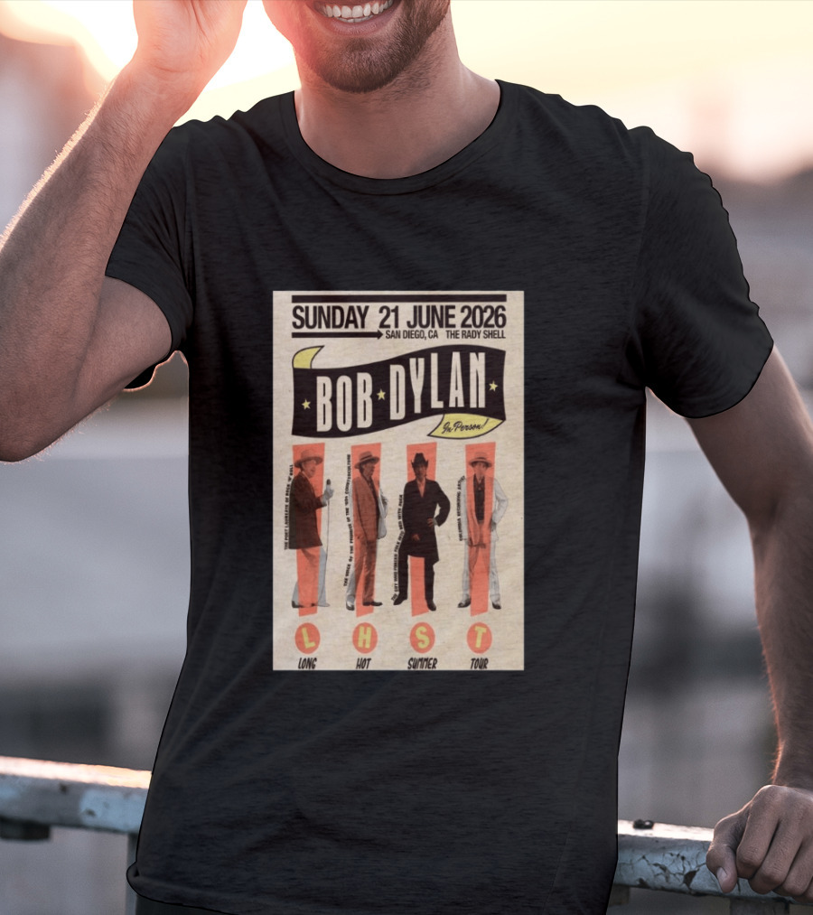 Bob Dylan In Person San Diego The Rady Shell 21 June 2026 Long Hot Summer Tour T-Shirt