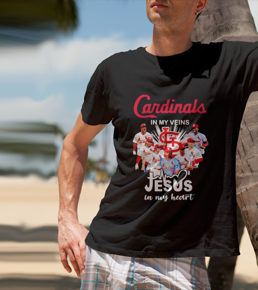 St Louis Cardinals In My Veins Jesus In My Heart Baseball Team Players T-Shirt