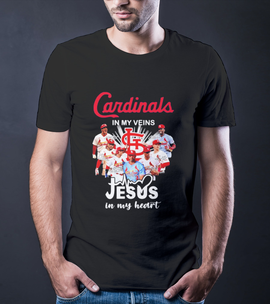 St Louis Cardinals In My Veins Jesus In My Heart Baseball Team Players T-Shirt