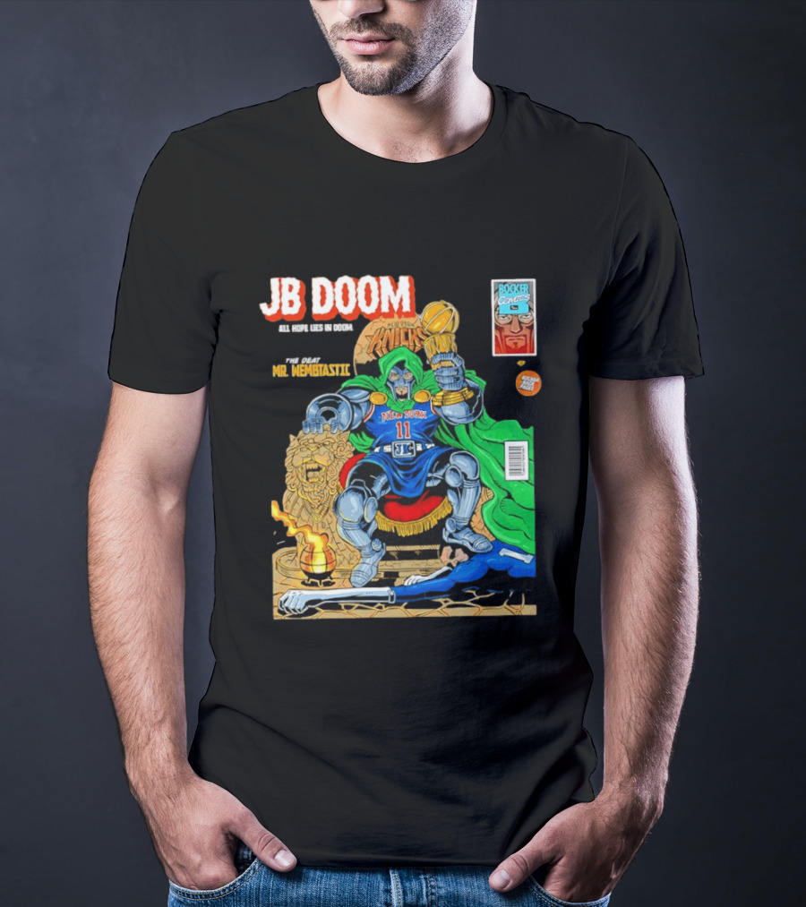JB Doom New York Knicks 2026 NBA Champs The Death Of Mr. Wembtastic T-Shirt