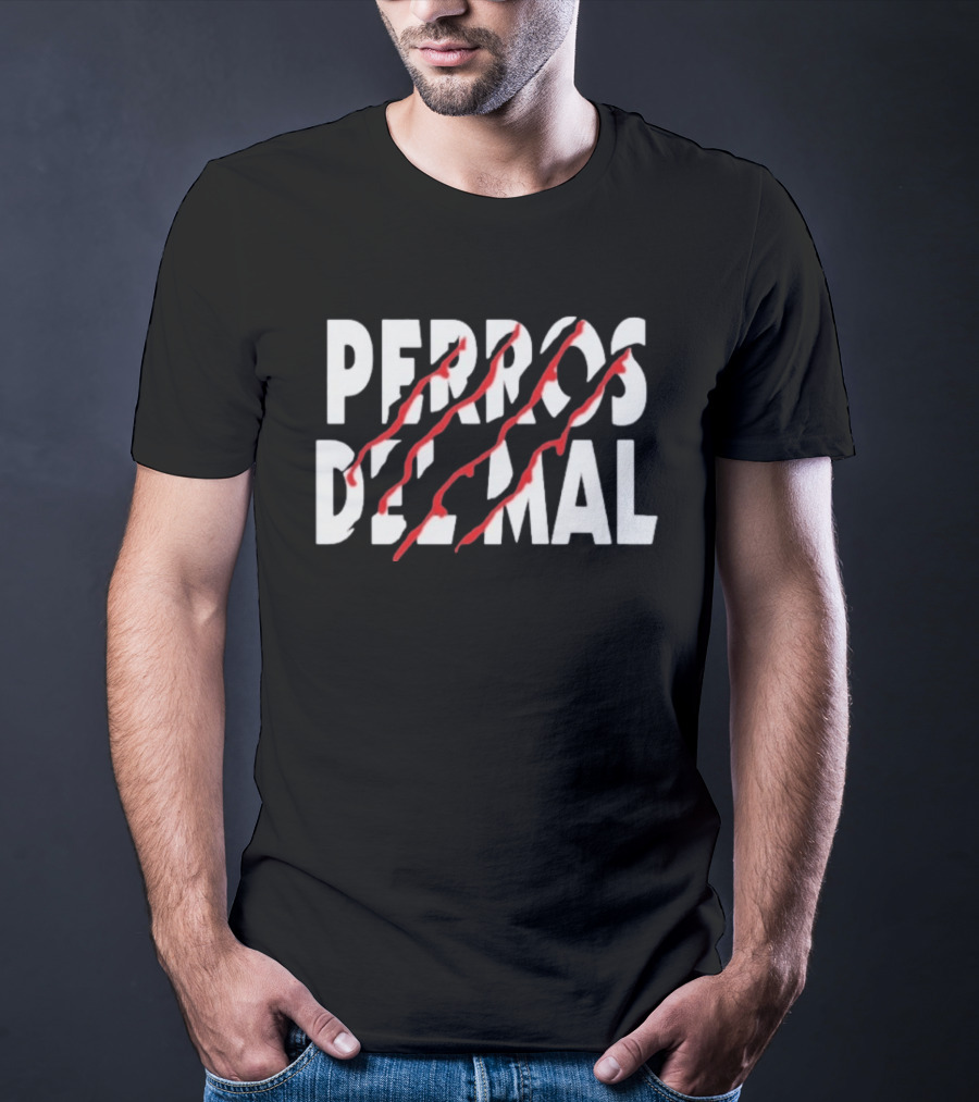 Perros Del Mal Scratch Red Claw Marks T-Shirt