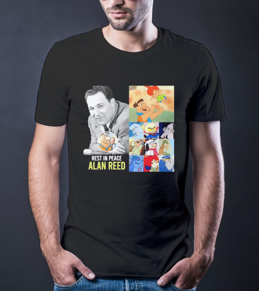 Rest In Peace Alan Reed Iconic Characters Montage Fred Flintstone Nostalgia T-Shirt