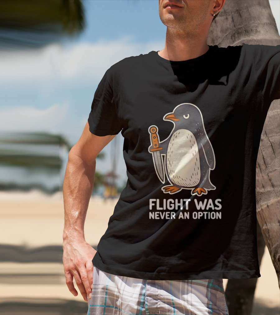 Flight Was Never An Option Cartoon Penguin With Sword T-Shirt