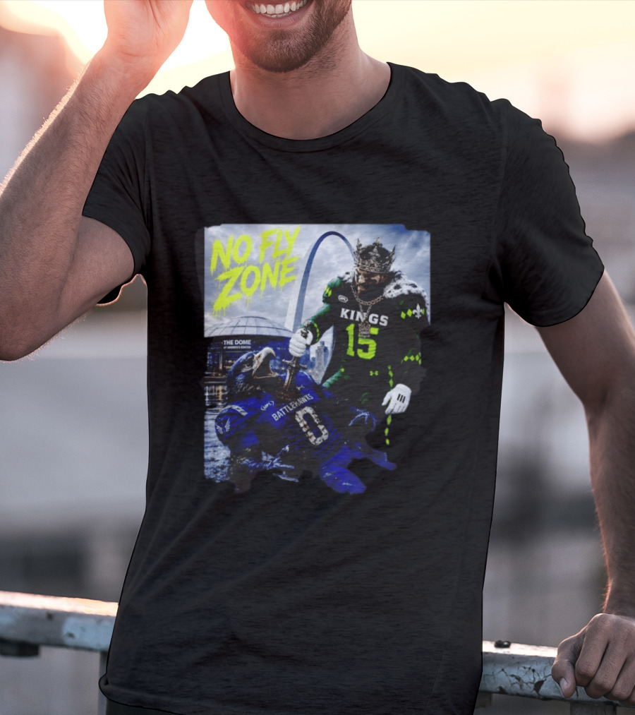 No Fly Zone Kings 15 Defeat Battlehawks The Dome At America's Center T-Shirt