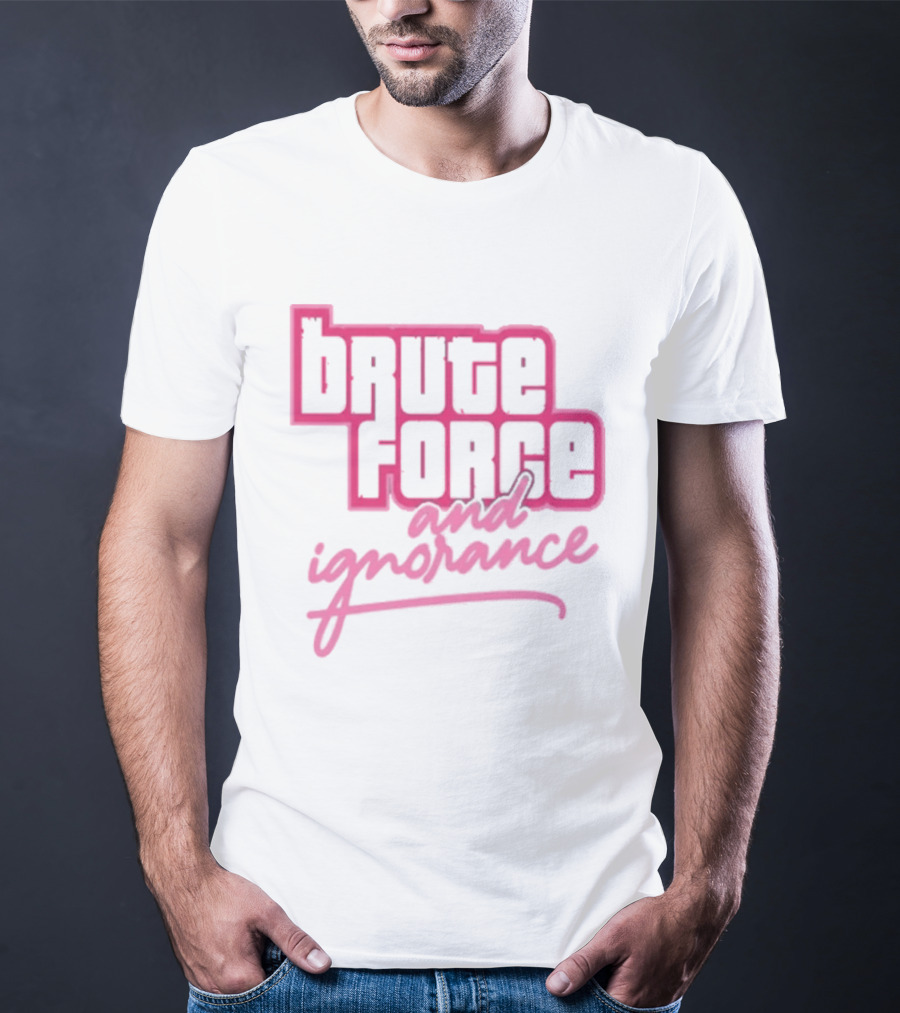 Brute Force And Ignorance The Fat Electrician T-Shirt