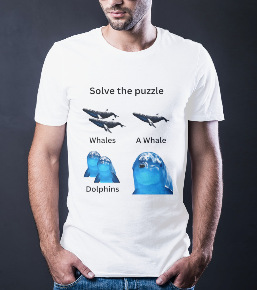 Solve The Puzzle Whales A Whale Dolphins Wordplay T-Shirt