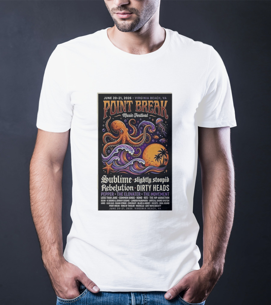Point Break Music Festival 2026 Virginia Beach Sublime Slightly Stoopid Rebelution Dirty Heads Pepper T-Shirt