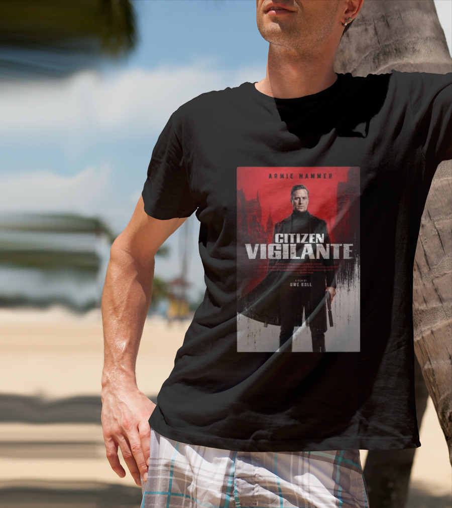 Armie Hammer Citizen Vigilante Film By Uwe Boll T-Shirt