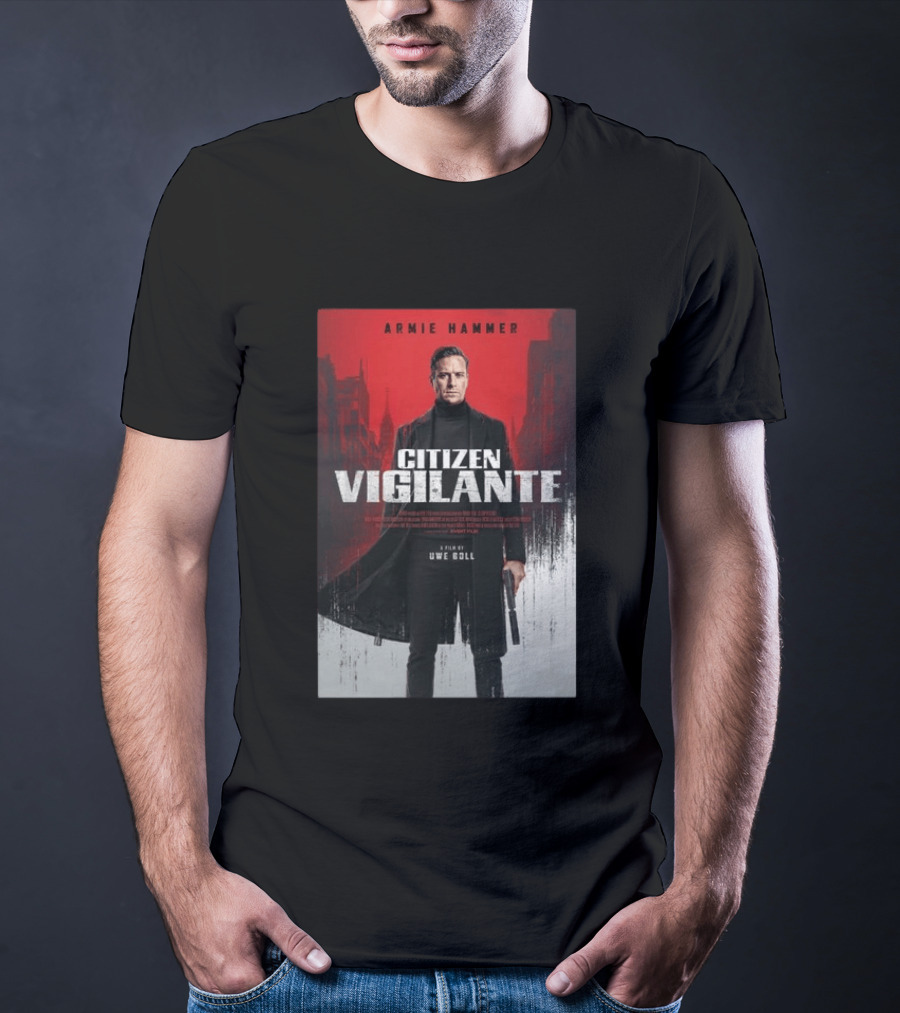 Armie Hammer Citizen Vigilante Film By Uwe Boll T-Shirt