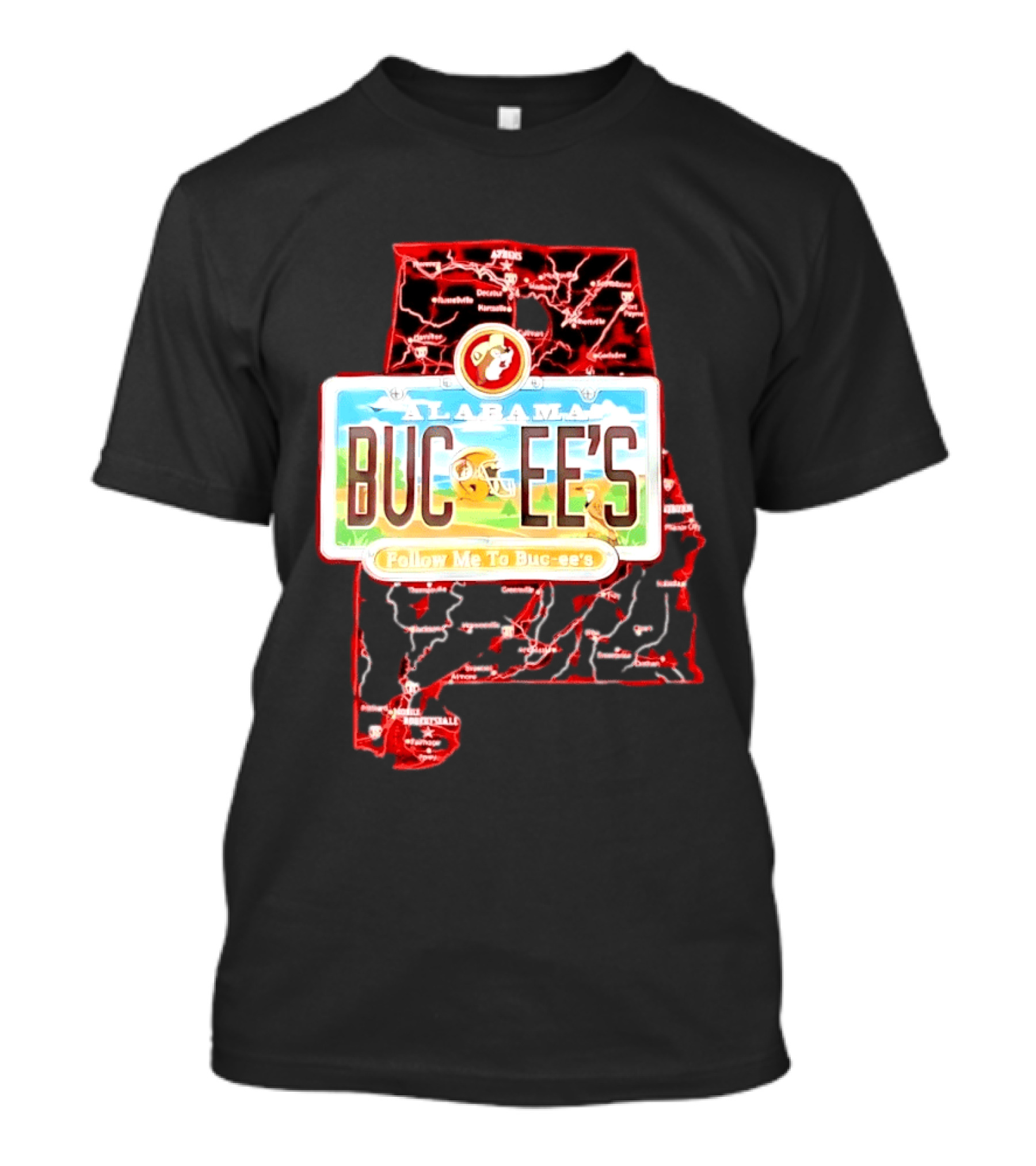 Buc Ee's Alabama Follow Me To Buc Ee's License Plate Map T-Shirt