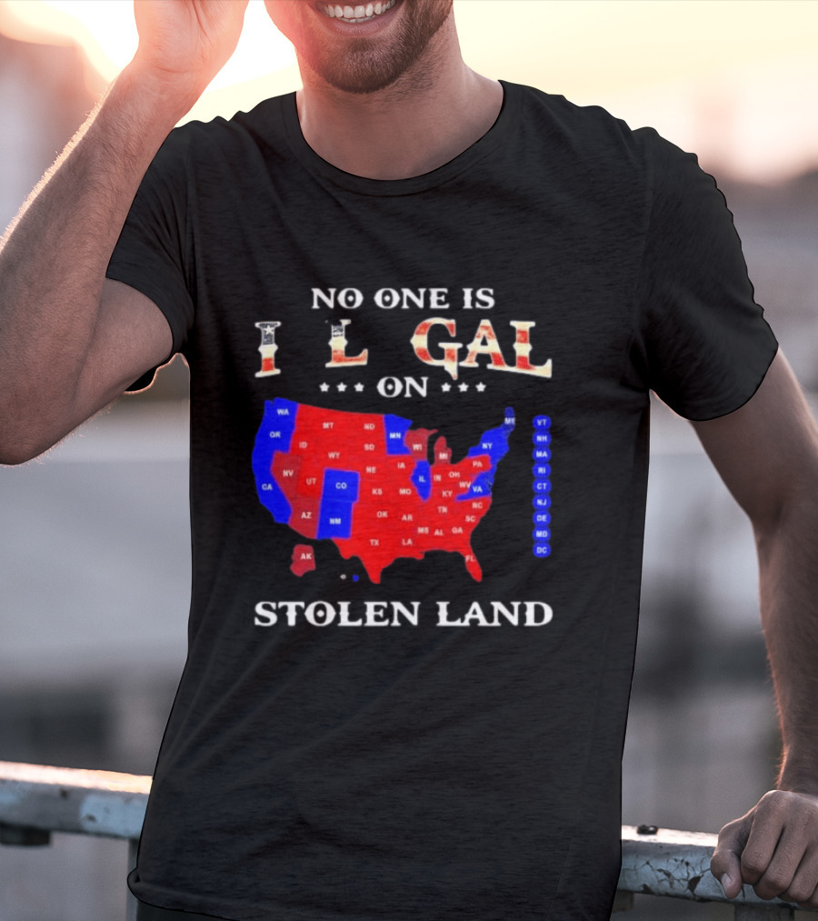 No One Is Illegal On Stolen Land USA Map Red And Blue States T-Shirt