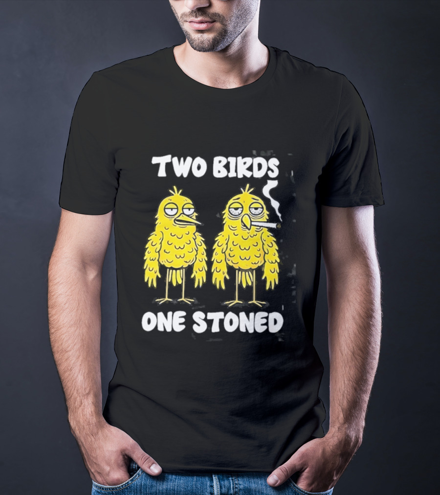 Two Birds One Stoned Smoking Cartoon Humor T-Shirt