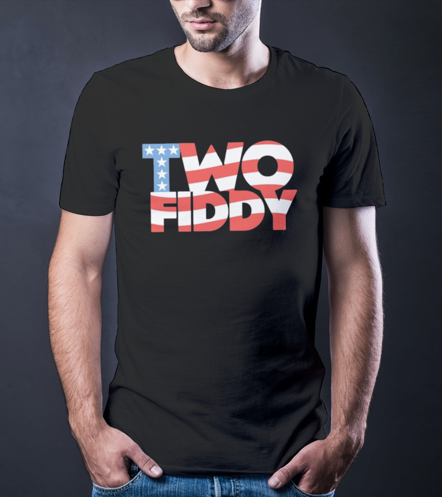 Two Fiddy American Flag Red White Blue Stars Stripes T-Shirt