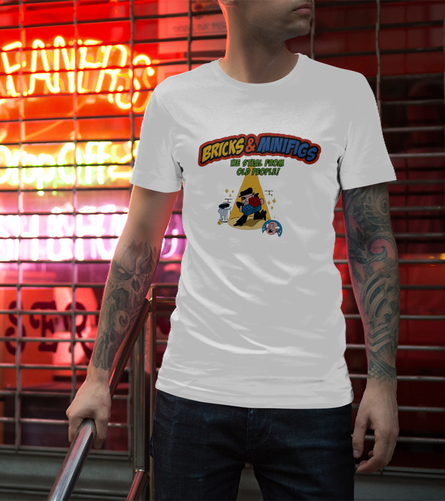 BRICKS MINIFIGS WE STEAL FROM OLD PEOPLE Humor Cartoon Comedy T-Shirt