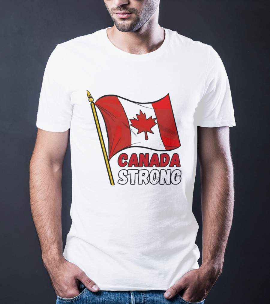 Canada Strong Maple Leaf Flag Pride T-Shirt