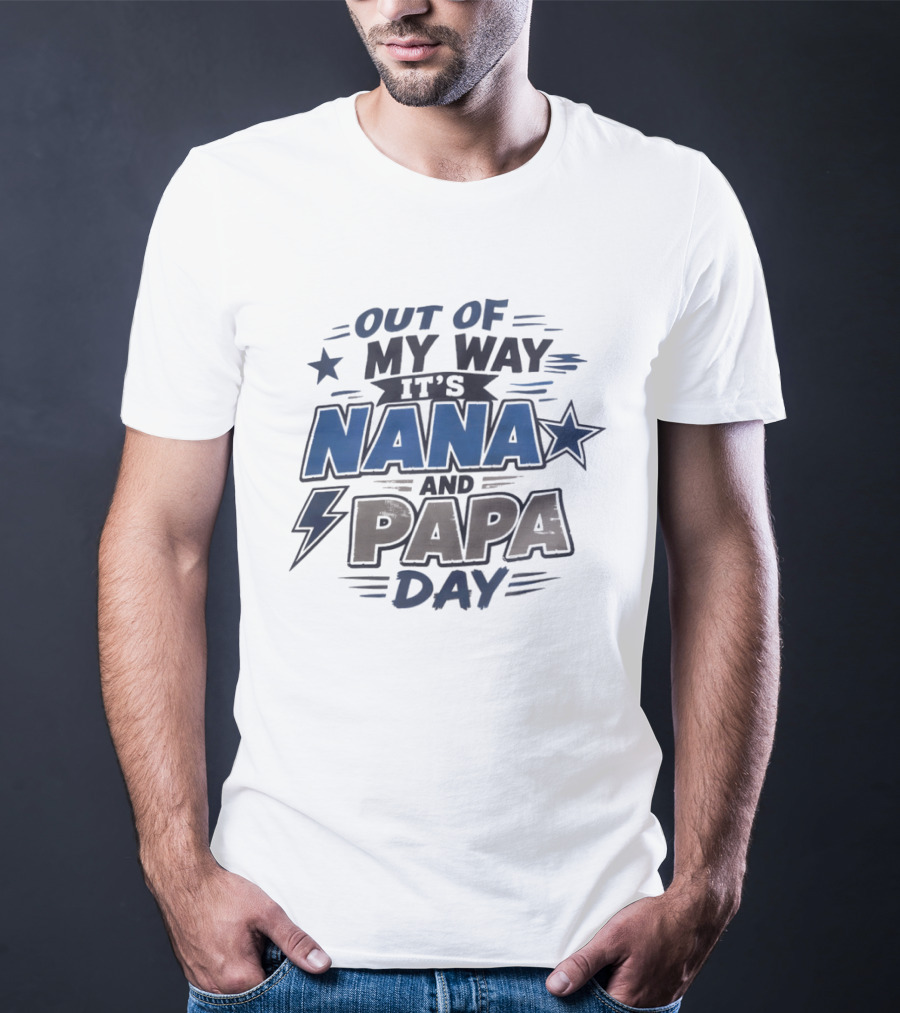 Dallas Cowboys Out Of My Way It's Nana And Papa Day Star Lightning Bolt T-Shirt