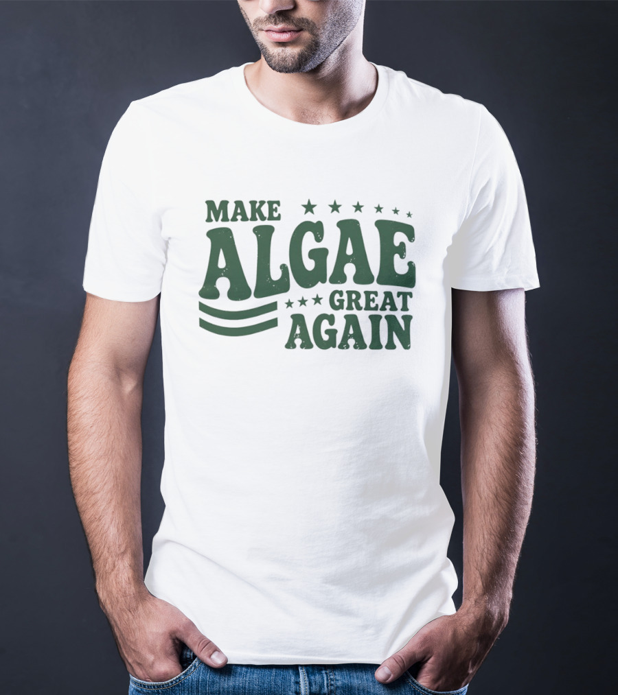 Make Algae Great Again MAGA Political Satire Team Algae Liberal Protest T-Shirt