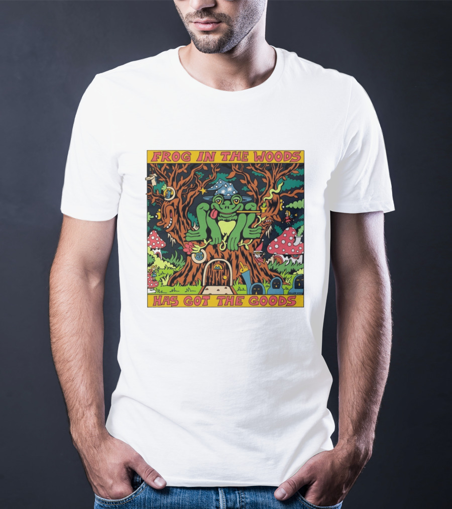 Frog In The Woods Has Got The Goods Killer Acid Psychedelic Forest Scene T-Shirt