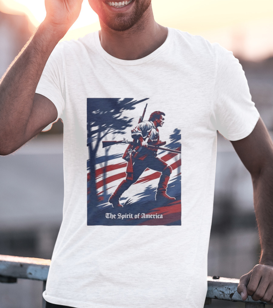 The Spirit Of America Revolutionary War Soldier With Musket And American Flag T-Shirt