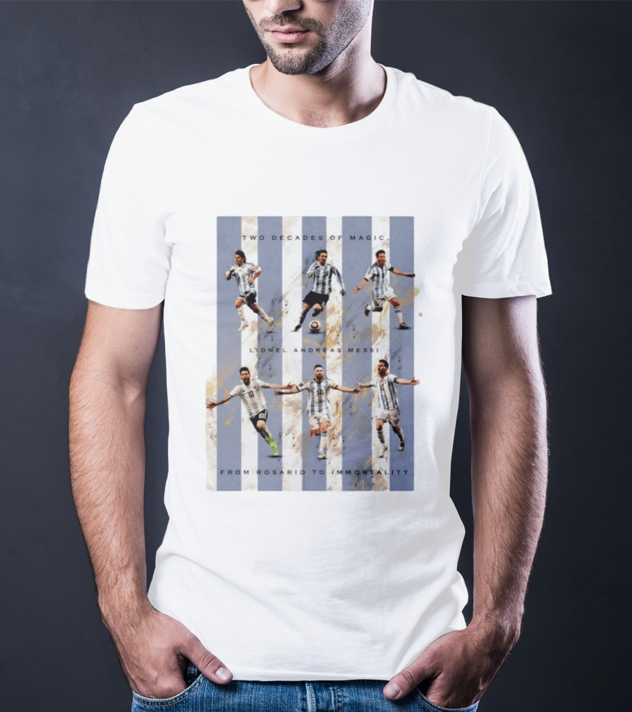 Two Decades Of Magic Lionel Andreas Messi Rosario Immortality T-Shirt