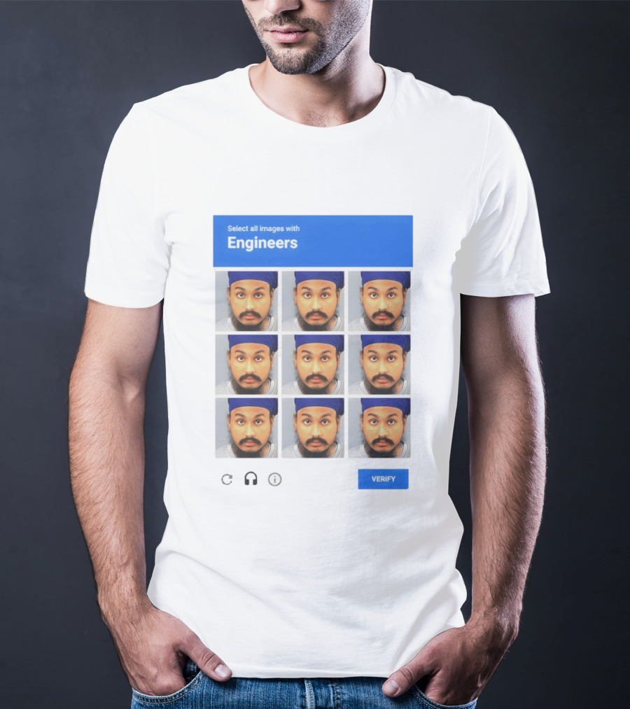 Vickrum Digwa Captcha Select All Images With Engineers Verify T-Shirt