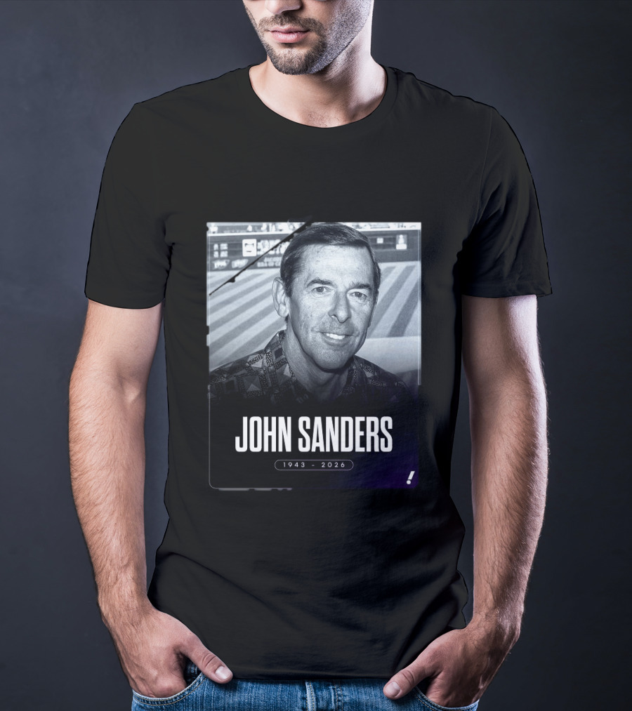 John Sanders 1943 2026 T-Shirt