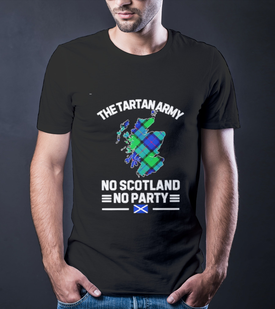 The Tartan Army No Scotland No Party Scottish Map Flag T-Shirt