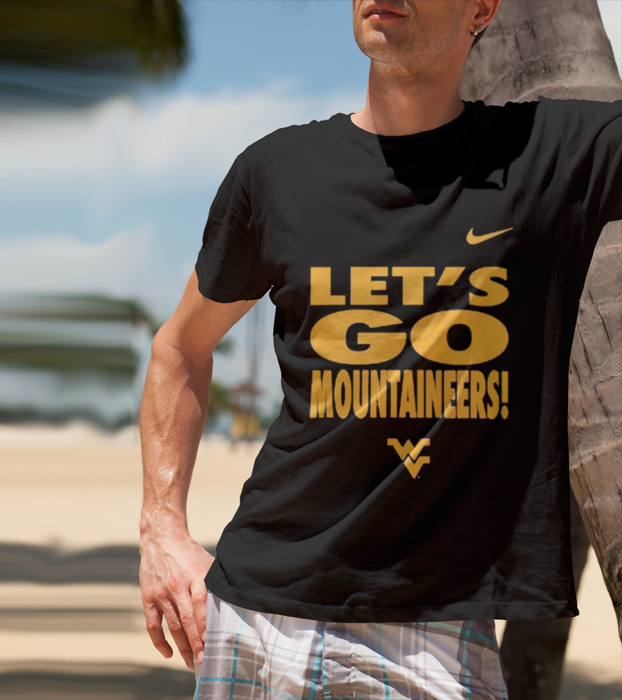 Let's Go Mountaineers Nike WVU West Virginia Mountaineers T-Shirt