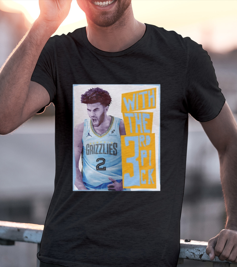 Memphis Grizzlies With The 3rd Pick T-Shirt