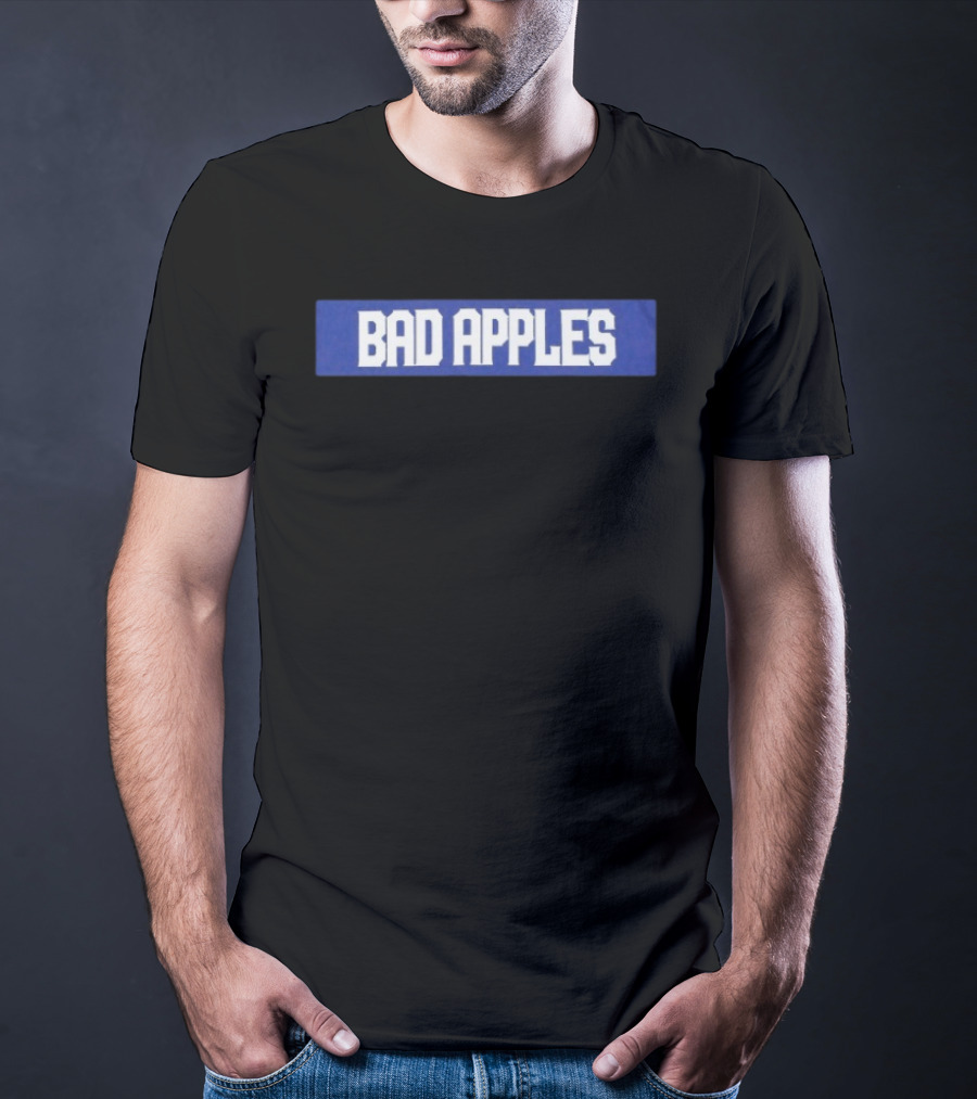 Bad Apples Bold Text White On Blue T-Shirt