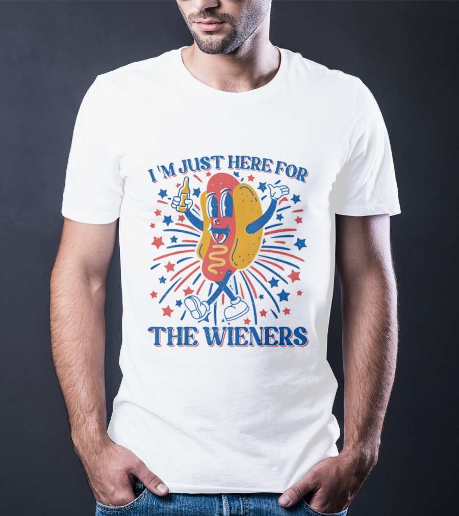 I'm Just Here For The Wieners Hot Dog Fourth Of July Patriotic Party T-Shirt