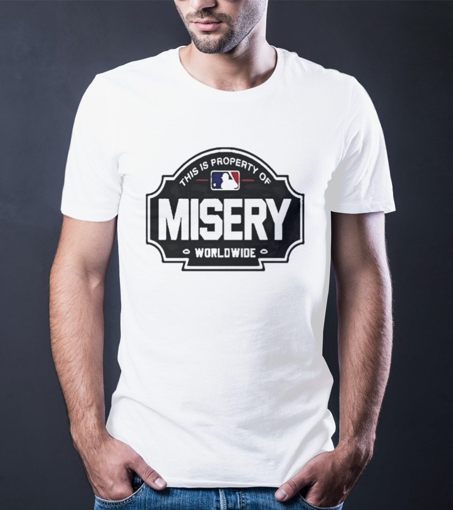 This Is Property Of Misery Worldwide T-Shirt