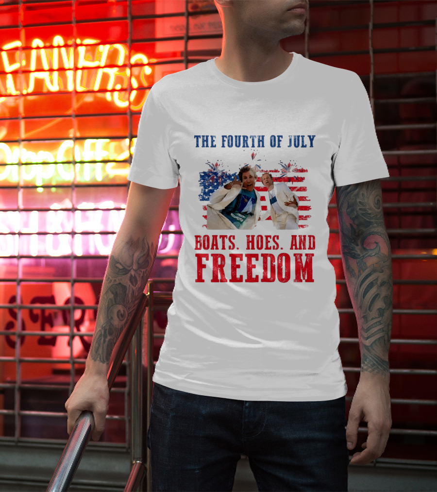 The Fourth Of July Boats Hoes And Freedom Step Brothers Boating Party T-Shirt