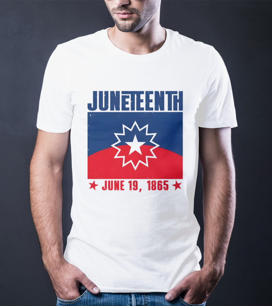 Juneteenth Red White Blue Freedom Flag June 19 1865 Emancipation Day T-Shirt