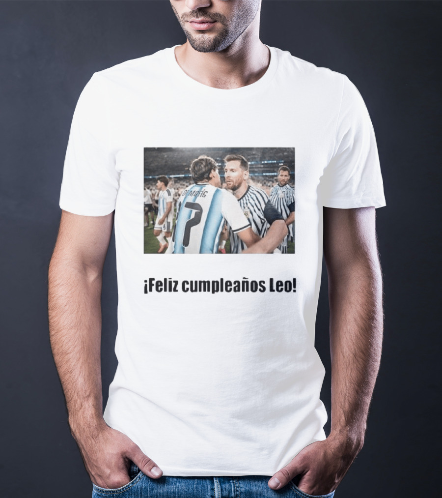 Lionel Messi 39th Birthday Argentina Feliz Cumpleaños Leo Di María Celebration T-Shirt