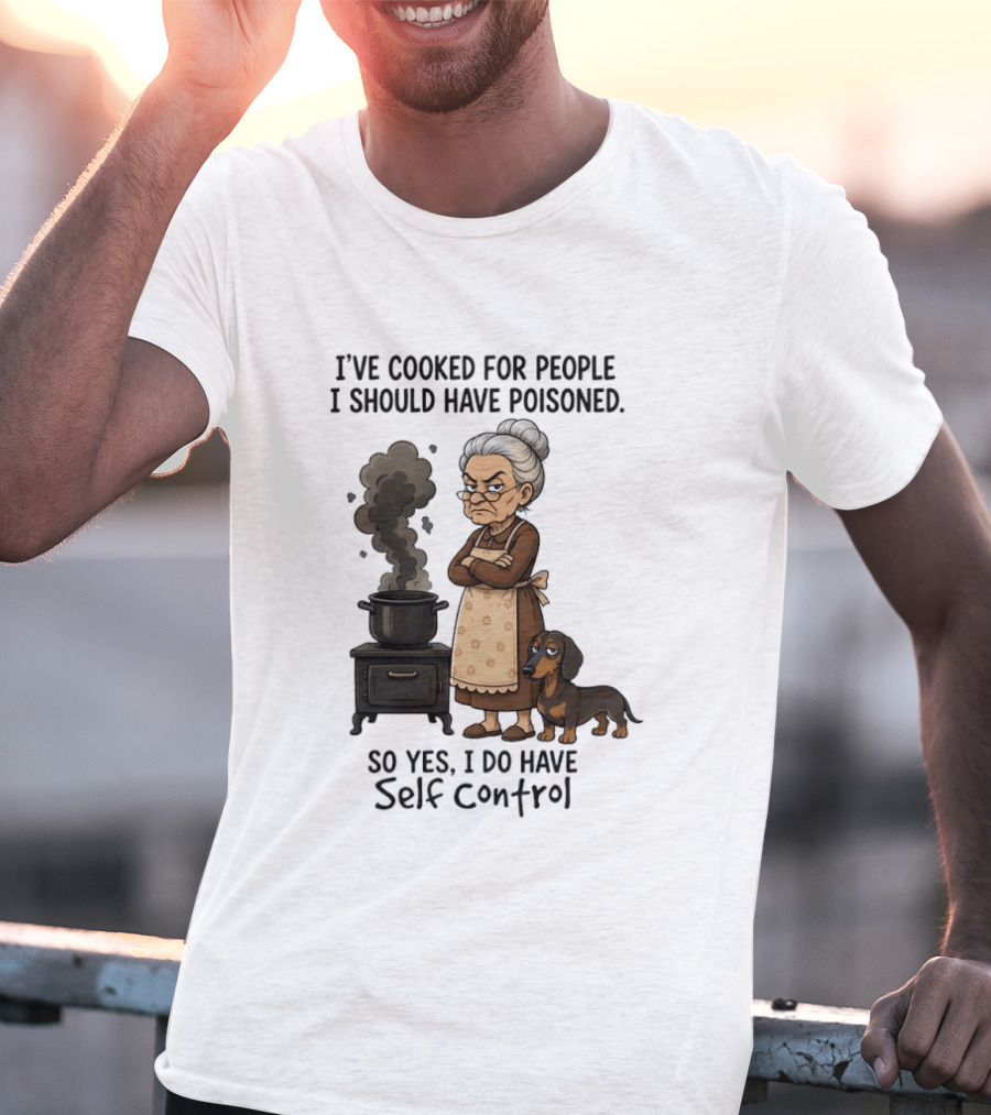 Grandma And Dachshund Cooking Humor Self Control Poised Patience T-Shirt